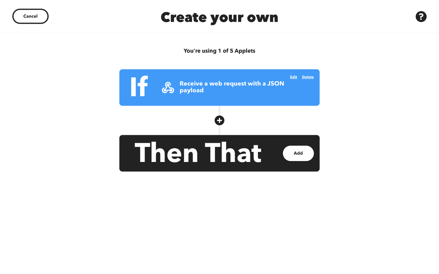 The IFTTT applet create screen