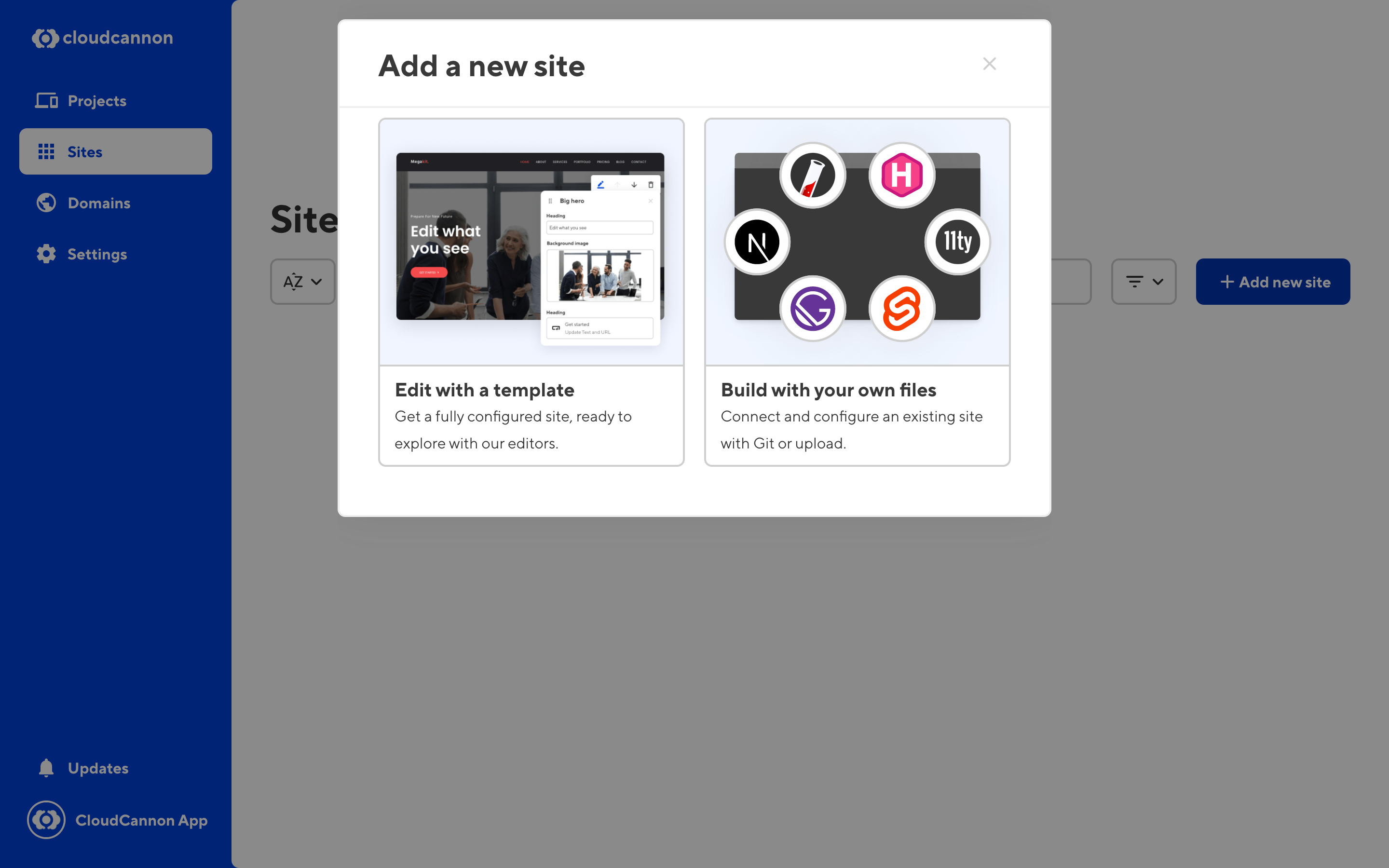 When adding a new site, you can edit with a template or build with your own files.