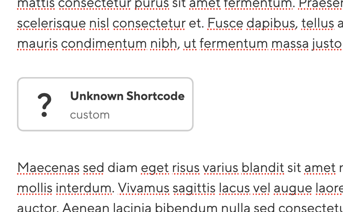 A screenshot of an unknown shortcode displayed as a block in the CloudCannon Content Editor
